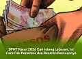 BPNT Maret 2026 Cair Jelang Lebaran, Ini Cara Cek Penerima dan Besaran Bantuannya