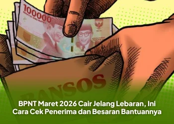 BPNT Maret 2026 Cair Jelang Lebaran, Ini Cara Cek Penerima dan Besaran Bantuannya