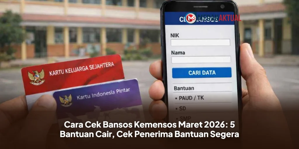 Cara Cek Bansos Kemensos Maret 2026: 5 Bantuan Cair, Cek Penerima Bantuan Segera