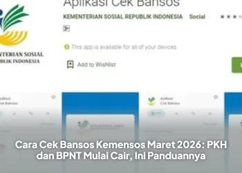 Cara Cek Bansos Kemensos Maret 2026: PKH dan BPNT Mulai Cair, Ini Panduannya