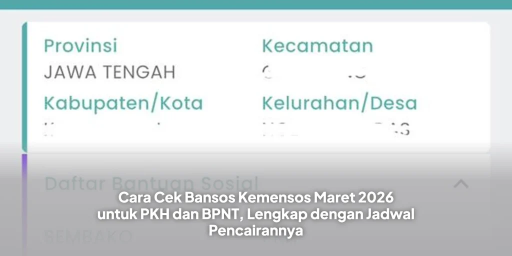 Cara Cek Bansos Kemensos Maret 2026 untuk PKH dan BPNT, Lengkap dengan Jadwal Pencairannya