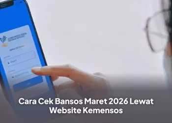 Cara Cek Bansos Maret 2026 Lewat Website Kemensos