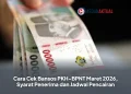 Cara Cek Bansos PKH-BPNT Maret 2026, Syarat Penerima dan Jadwal Pencairan