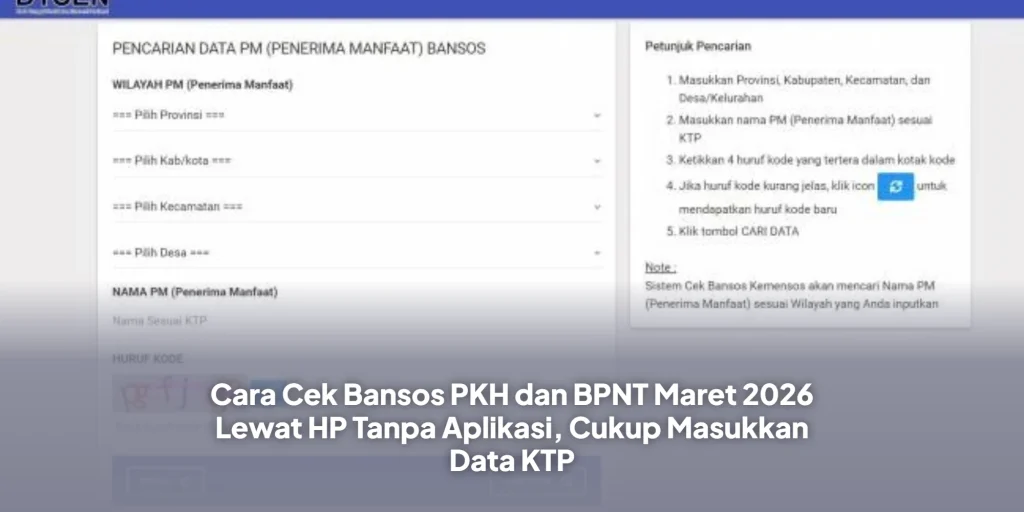 Cara Cek Bansos PKH dan BPNT Maret 2026 Lewat HP Tanpa Aplikasi, Cukup Masukkan Data KTP
