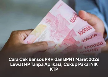 Cara Cek Bansos PKH dan BPNT Maret 2026 Lewat HP Tanpa Aplikasi, Cukup Pakai NIK KTP
