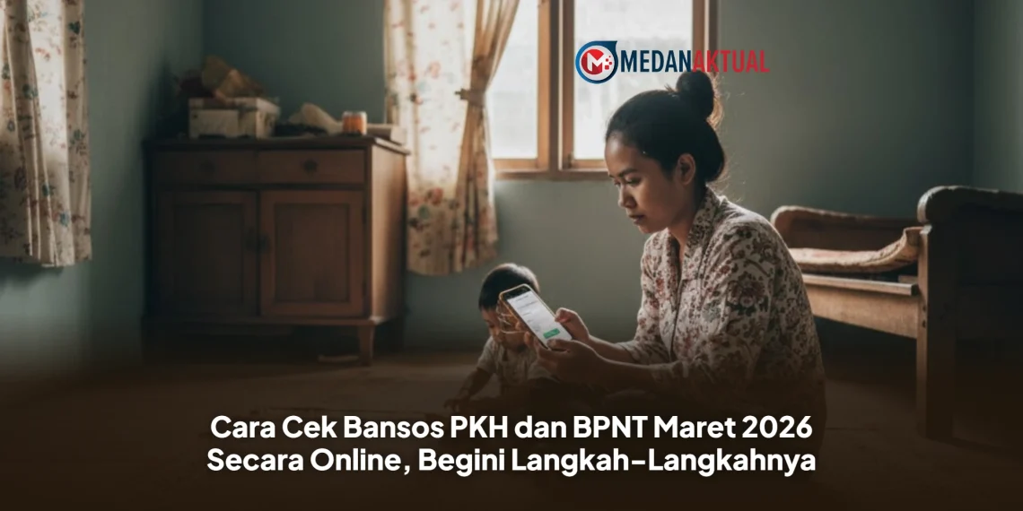 Cara Cek Bansos PKH dan BPNT Maret 2026 Secara Online, Begini Langkah-Langkahnya