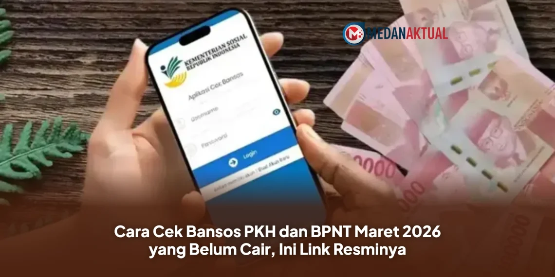 Cara Cek Bansos PKH dan BPNT Maret 2026 yang Belum Cair, Ini Link Resminya