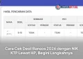 Cara Cek Desil Bansos 2026 dengan NIK KTP Lewat HP, Begini Langkahnya