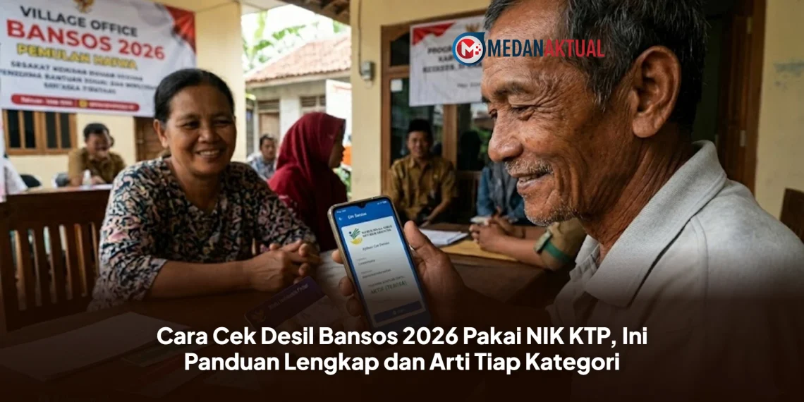 Cara Cek Desil Bansos 2026 Pakai NIK KTP, Ini Panduan Lengkap dan Arti Tiap Kategori