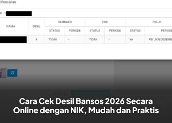 Cara Cek Desil Bansos 2026 Secara Online dengan NIK, Mudah dan Praktis