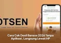 Cara Cek Desil Bansos 2026 Tanpa Aplikasi, Langsung Lewat HP