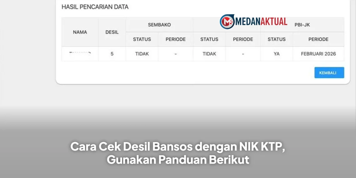 Cara Cek Desil Bansos dengan NIK KTP, Gunakan Panduan Berikut