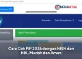 Cara Cek PIP 2026 dengan NISN dan NIK, Mudah dan Aman