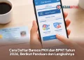 Cara Daftar Bansos PKH dan BPNT Tahun 2026, Berikut Panduan dan Langkahnya