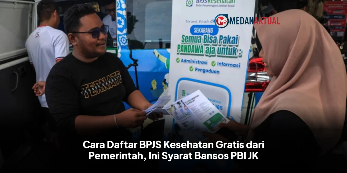 Cara Daftar BPJS Kesehatan Gratis dari Pemerintah, Ini Syarat Bansos PBI JK