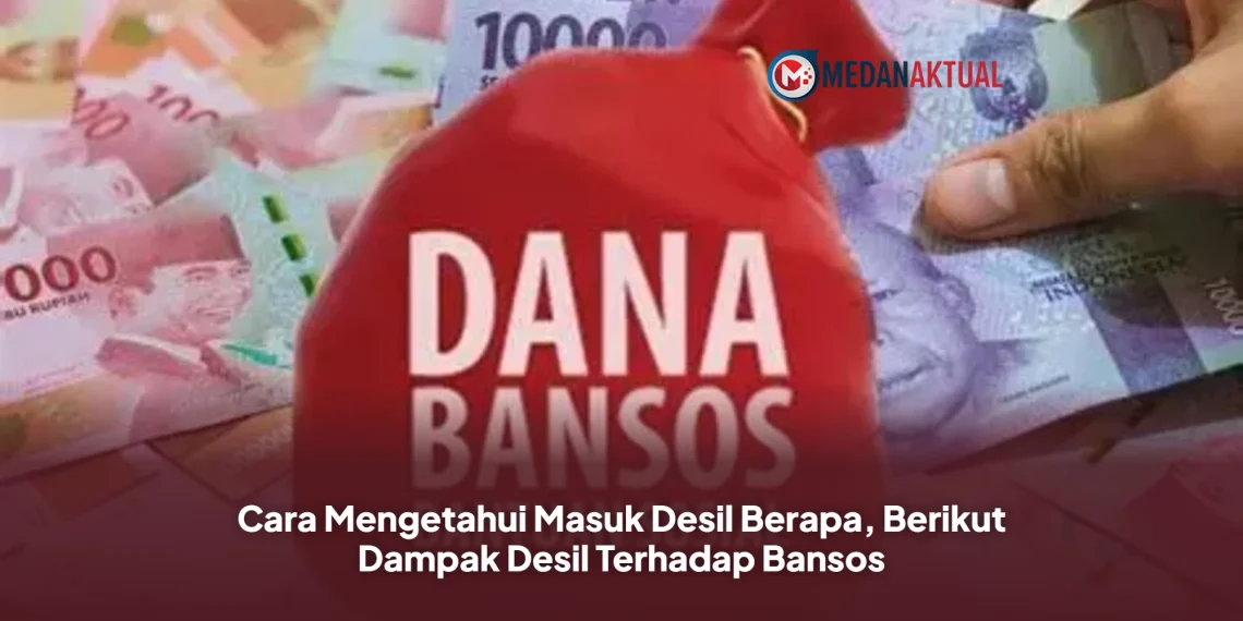 Cara Mengetahui Masuk Desil Berapa, Berikut Dampak Desil Terhadap Bansos