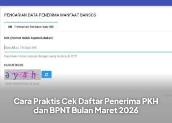 Cara Praktis Cek Daftar Penerima PKH dan BPNT Bulan Maret 2026