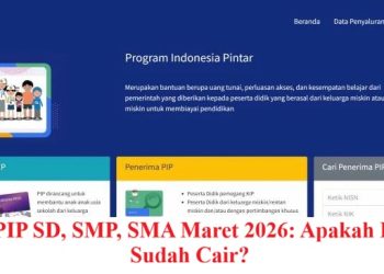 Cek PIP SD, SMP, SMA Maret 2026: Apakah Dana Sudah Cair?