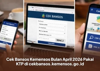 Cek Bansos Kemensos Bulan April 2026 Pakai KTP di cekbansos.kemensos.go.id
