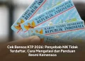 Cek Bansos KTP 2026: Penyebab NIK Tidak Terdaftar, Cara Mengatasi dan Panduan Resmi Kemensos