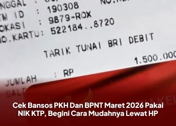 Cek Bansos PKH Dan BPNT Maret 2026 Pakai NIK KTP, Begini Cara Mudahnya Lewat HP