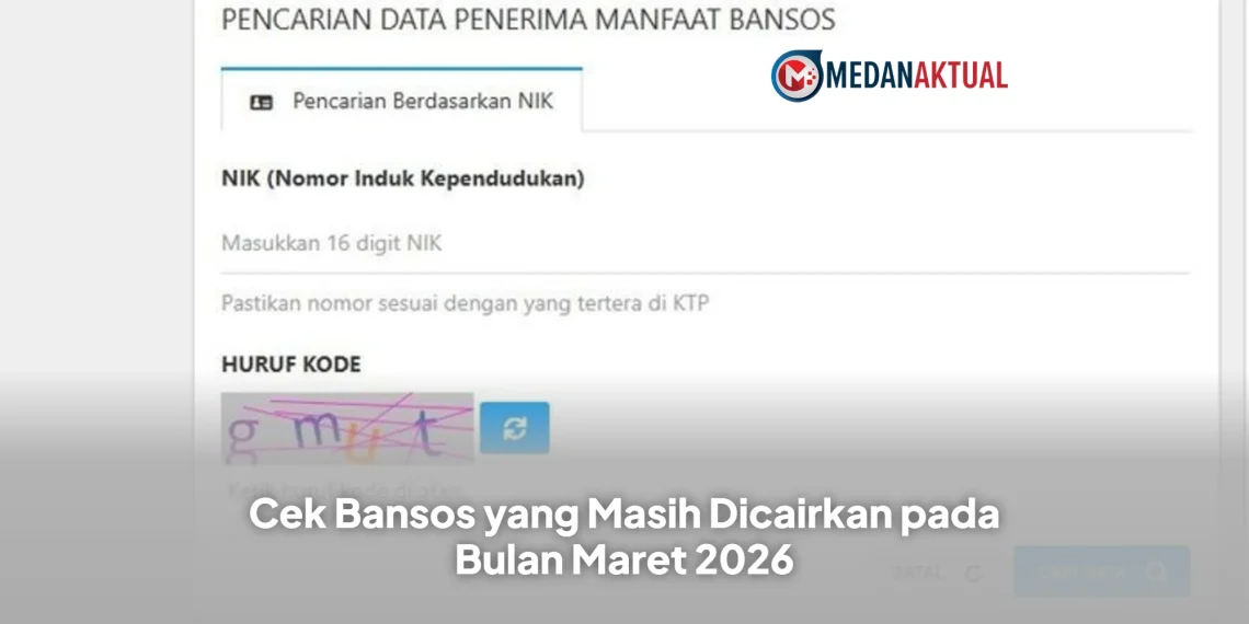 Cek Bansos yang Masih Dicairkan pada Bulan Maret 2026