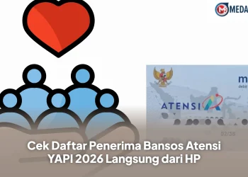 Cek Daftar Penerima Bansos Atensi YAPI 2026 Langsung dari HP