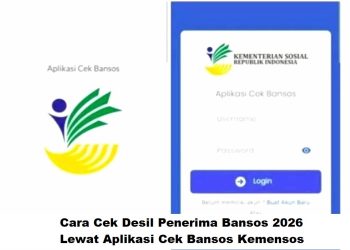 Cara Cek Desil Penerima Bansos 2026 Lewat Aplikasi Cek Bansos Kemensos