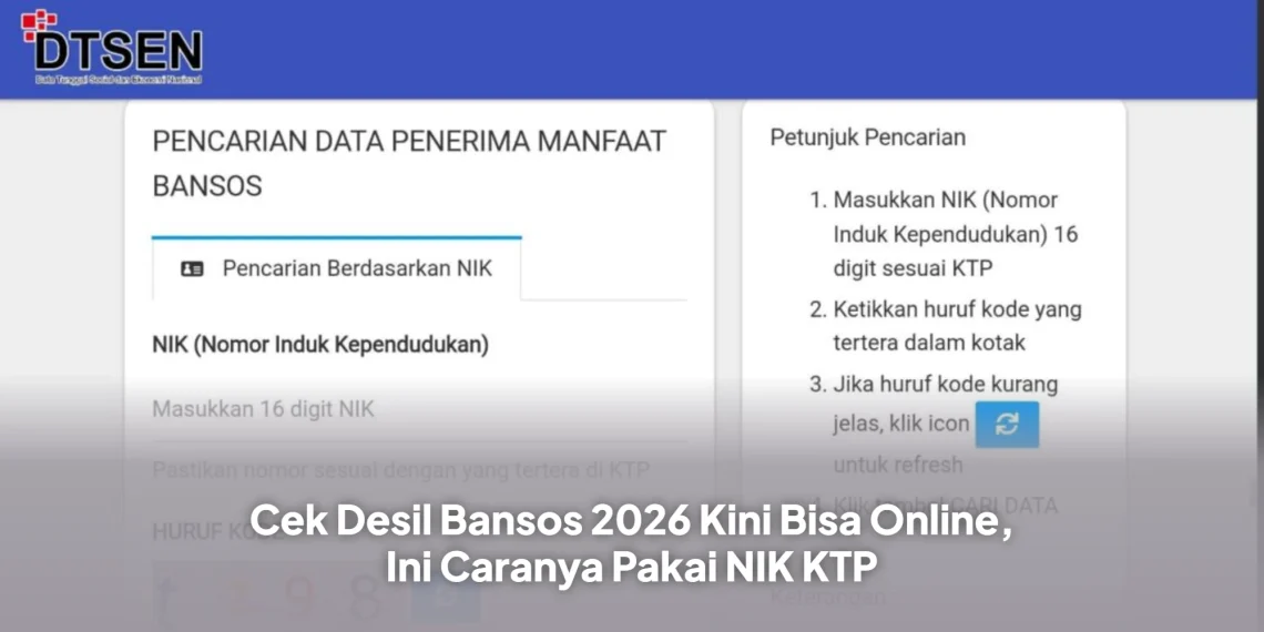 Cek Desil Bansos 2026 Kini Bisa Online, Ini Caranya Pakai NIK KTP