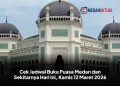 Cek Jadwal Buka Puasa Medan dan Sekitarnya Hari ini, Kamis 12 Maret 2026