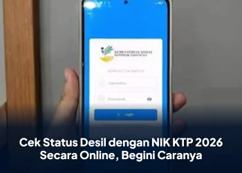 Cek Status Desil dengan NIK KTP 2026 Secara Online, Begini Caranya