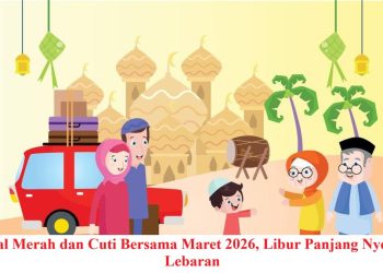 Tanggal Merah dan Cuti Bersama Maret 2026, Libur Panjang Nyepi dan Lebaran