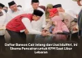 Daftar Bansos Cair Jelang dan Usai Idulfitri, Ini Skema Pencairan untuk KPM Saat Libur Lebaran