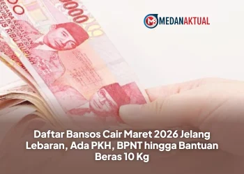 Daftar Bansos Cair Maret 2026 Jelang Lebaran, Ada PKH, BPNT hingga Bantuan Beras 10 Kg
