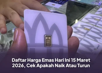 Daftar Harga Emas Hari Ini 15 Maret 2026, Cek Apakah Naik Atau Turun