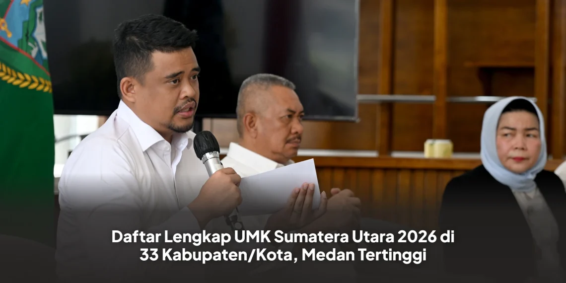 Daftar Lengkap UMK Sumatera Utara 2026 di 33 Kabupaten/Kota, Medan Tertinggi
