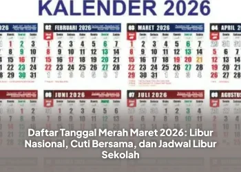 Daftar Tanggal Merah Maret 2026: Libur Nasional, Cuti Bersama, dan Jadwal Libur Sekolah