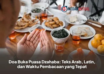 Doa Buka Puasa Dzahaba: Teks Arab, Latin, dan Waktu Pembacaan yang Tepat