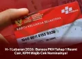H-1 Lebaran 2026: Bansos PKH Tahap 1 Resmi Cair, KPM Wajib Cek Nominalnya!