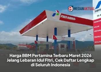 Harga BBM Pertamina Terbaru Maret 2026 Jelang Lebaran Idul Fitri, Cek Daftar Lengkap di Seluruh Indonesia