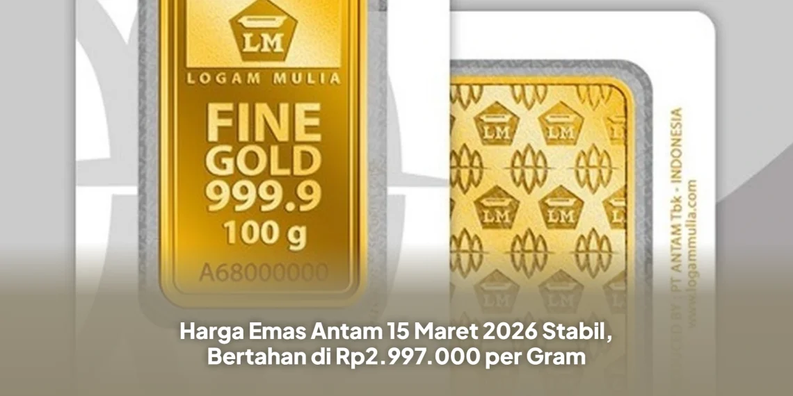 Harga Emas Antam 15 Maret 2026 Stabil, Bertahan di Rp2.997.000 per Gram
