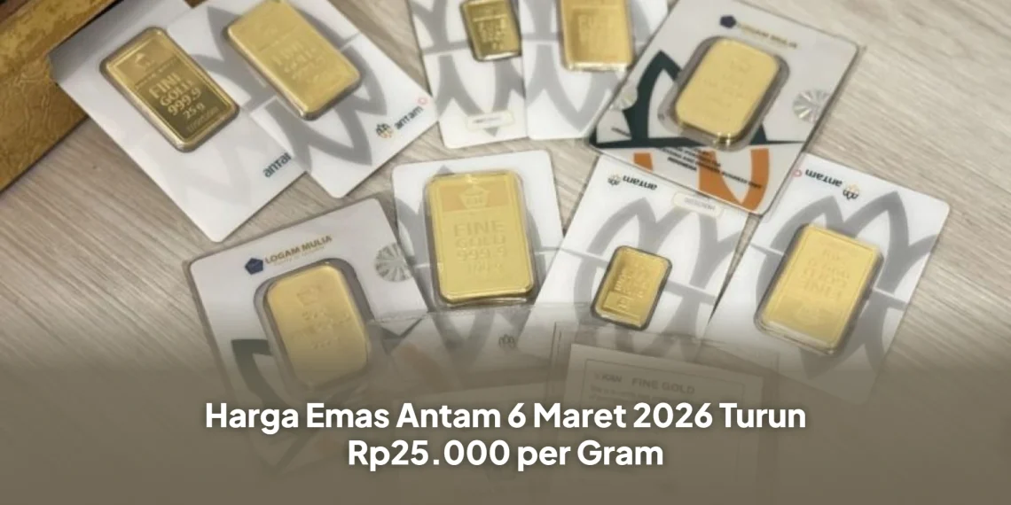 Harga Emas Antam 6 Maret 2026 Turun Rp25.000 per Gram