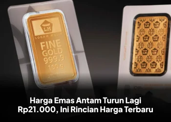 Harga Emas Antam Turun Lagi Rp21.000, Ini Rincian Harga Terbaru