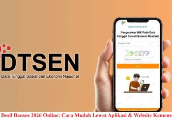 Cek Desil Bansos 2026 Online: Cara Mudah Lewat Aplikasi & Website Kemensos