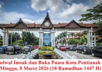 Jadwal Imsak dan Buka Puasa Kota Pontianak – Minggu, 8 Maret 2026 (18 Ramadhan 1447 H)