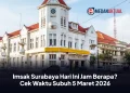 Imsak Surabaya Hari Ini Jam Berapa? Cek Waktu Subuh 5 Maret 2026
