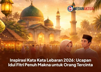 Inspirasi Kata Kata Lebaran 2026: Ucapan Idul Fitri Penuh Makna untuk Orang Tercinta