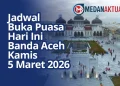 Jadwal Buka Puasa Hari Ini Banda Aceh Kamis 5 Maret 2026 dan Adab Berbuka Puasa