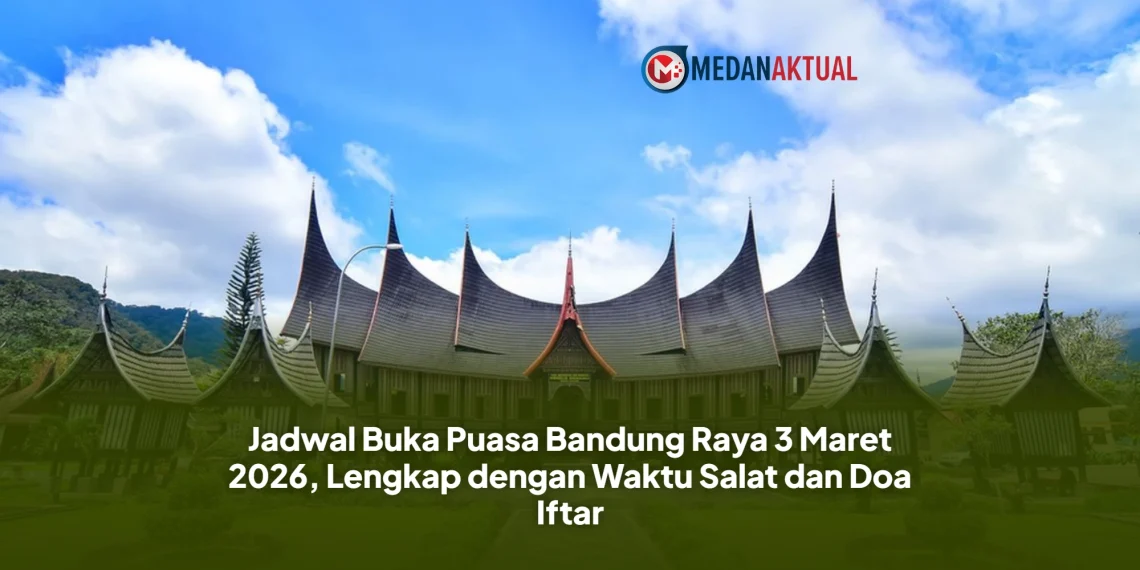 Jadwal Buka Puasa Bandung Raya 3 Maret 2026, Lengkap dengan Waktu Salat dan Doa Iftar