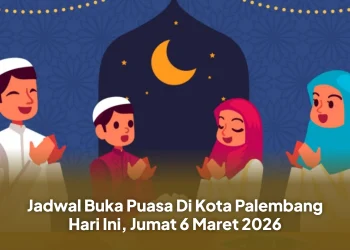 Jadwal Buka Puasa Di Kota Palembang Hari Ini, Jumat 6 Maret 2026